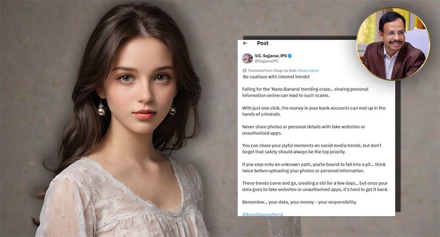 Screenshot of warning tweet by IPS officer VC Sajjanar about Google Gemini Nano Banana AI scam